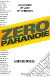 Zero paranoie. E-book. Formato EPUB ebook