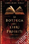 La bottega dei libri proibiti. E-book. Formato EPUB ebook