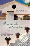 Il segreto delle viole andaluse. E-book. Formato EPUB ebook di Julia Montejo