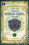 L' alchimista. I segreti di Nicholas Flamel, l'immortale. E-book. Formato EPUB ebook di Michael Scott