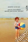 Perché essere felice quando puoi essere normale?. E-book. Formato EPUB ebook di Jeanette Winterson