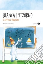 La voce segreta. E-book. Formato EPUB ebook