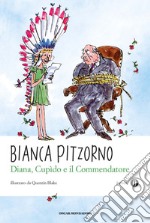 Diana, Cupido e il commendatore. E-book. Formato EPUB ebook