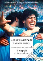 Il Napoli di Maradona. E-book. Formato EPUB