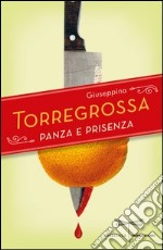 Panza e prisenza. E-book. Formato EPUB ebook