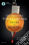 Panza e prisenza. E-book. Formato EPUB ebook di Giuseppina Torregrossa
