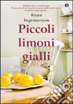 Piccoli limoni gialli. E-book. Formato EPUB ebook