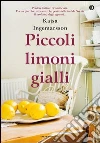 Piccoli limoni gialli. E-book. Formato EPUB ebook di Kajsa Ingemarsson