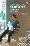 Ragioni per vivere. Tutti i racconti. E-book. Formato EPUB ebook di Amy Hempel
