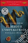 Il mago e l'imperatrice. Il romanzo di Roma. E-book. Formato EPUB ebook di Claudia Salvatori