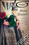 Una rosa a mezzanotte. Romanzi Emozione. E-book. Formato EPUB ebook