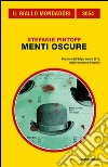 Menti oscure. E-book. Formato EPUB ebook