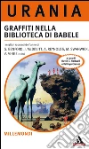 Graffiti nella biblioteca di Babele. E-book. Formato EPUB ebook