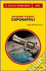 Caponapoli. E-book. Formato EPUB ebook