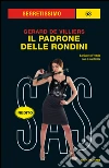 Il padrone delle rondini. SAS. E-book. Formato EPUB ebook