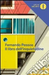 Il libro dell'inquietudine. E-book. Formato EPUB ebook di Fernando Pessoa