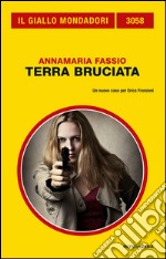 Terra bruciata. E-book. Formato EPUB ebook