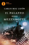 Il Palazzo della Mezzanotte. E-book. Formato EPUB ebook