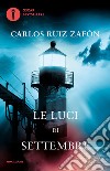 Le luci di settembre. E-book. Formato EPUB ebook