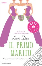 Il primo marito. E-book. Formato EPUB ebook