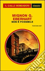 Non è possibile. E-book. Formato EPUB ebook