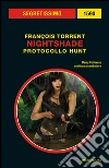 Nightshade. Protocollo Hunt. E-book. Formato EPUB ebook di Francois Torrent