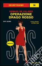 Operazione Drago Rosso. Seconda parte. E-book. Formato EPUB ebook