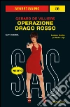 Operazione Drago Rosso. Seconda parte. E-book. Formato EPUB ebook di Gérard de Villiers