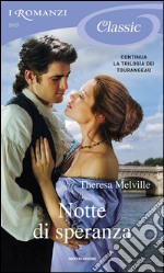 Notte di speranza. I Romanzi Classic. E-book. Formato EPUB ebook