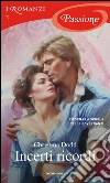 Incerti ricordi. E-book. Formato EPUB ebook di Christina Dodd