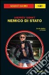 Nemico di Stato. E-book. Formato EPUB ebook di Andrew Grant