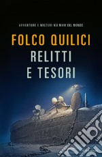 Relitti e tesori. E-book. Formato EPUB ebook