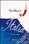 Italia. Una storia d'amore. E-book. Formato EPUB ebook