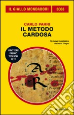 Il metodo Cardosa. E-book. Formato EPUB ebook