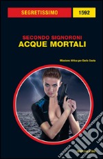 Acque mortali. E-book. Formato EPUB ebook