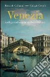 Venezia nelle grandi pagine della letteratura. E-book. Formato EPUB ebook