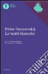 Le notti bianche. E-book. Formato EPUB ebook di Fëdor Dostoevskij