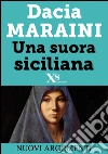 Una suora siciliana. E-book. Formato EPUB ebook