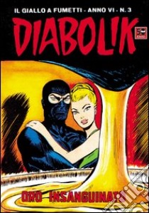 Diabolik. E-book. Formato EPUB ebook di Angela Giussani