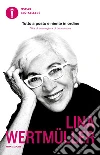 Tutto a posto e niente in ordine. Vita di una regista di buonumore. E-book. Formato EPUB ebook di Lina Wertmüller