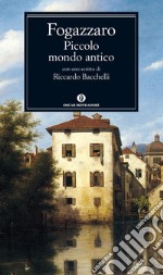 Piccolo mondo antico. E-book. Formato EPUB ebook