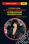 Il professionista. Operazione Barracuda. E-book. Formato EPUB ebook