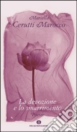 La devozione e lo smarrimento. E-book. Formato EPUB ebook