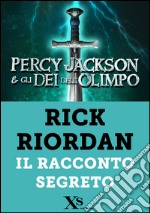 Percy Jackson. Il racconto segreto. E-book. Formato EPUB ebook