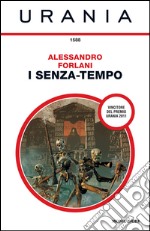 I senza-tempo. E-book. Formato EPUB ebook