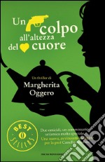 Un colpo all'altezza del cuore. E-book. Formato EPUB ebook