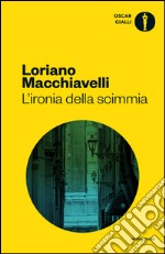 L' ironia della scimmia. E-book. Formato EPUB ebook