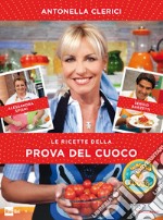 Le ricette della Prova del cuoco. E-book. Formato EPUB ebook