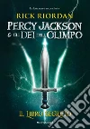 Il libro segreto. Percy Jackson e gli dei dell'Olimpo. E-book. Formato EPUB ebook di Rick Riordan