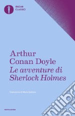 Le avventure di Sherlock Holmes. E-book. Formato EPUB ebook